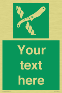 Custom sign safe condition Liferaft knife